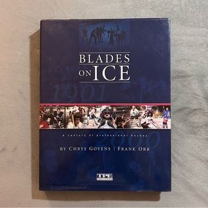 Blades on Ice: A Century of Professional Hockey HARDCOVER